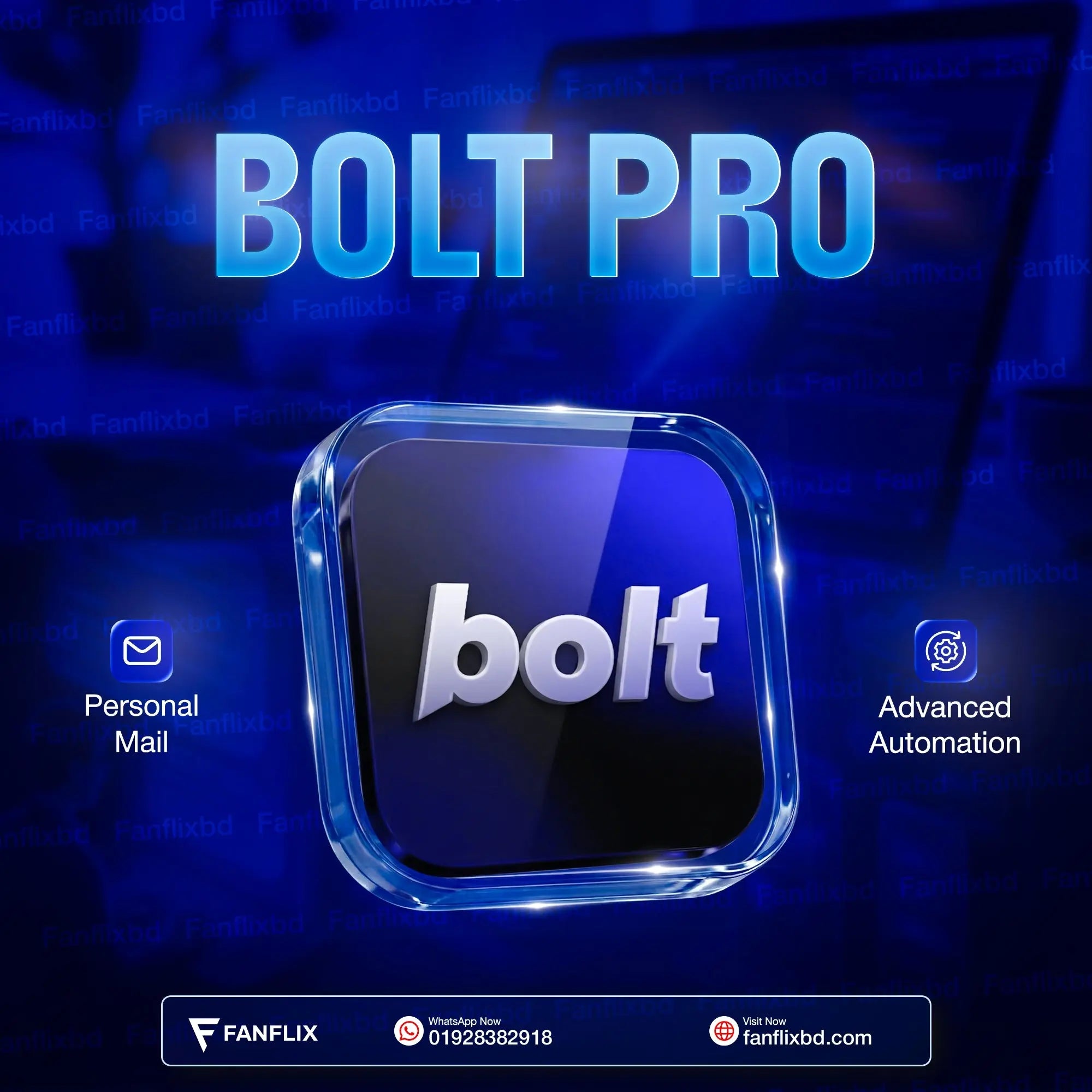 Bolt Pro Subscription FANFLIX - OTT SUBSCRIPTIONS BD