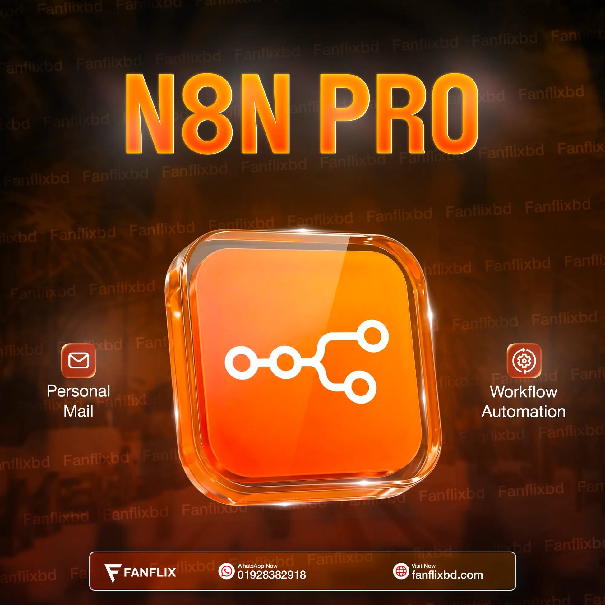 N8N Automation Subscription FANFLIX - OTT SUBSCRIPTIONS BD